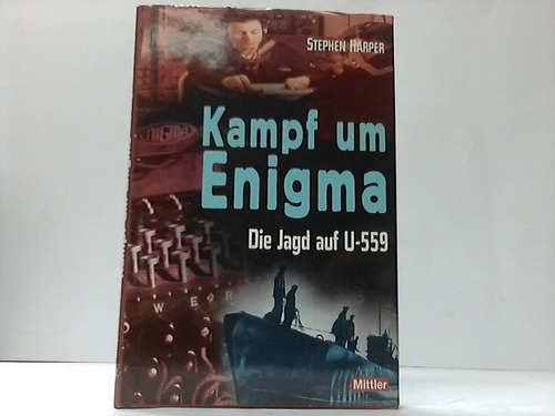 Harper, Stephen - Kampf um Enigma. Die Jagd auf U-559