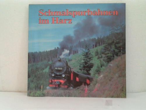 Schadach, Volker / Metge, Friedrich - Schmalspurbahnen im Harz