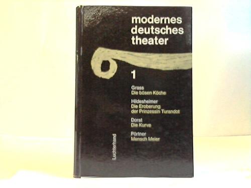 Prtner, Paul (Hrsg.) - Modernes deutsches Theater 1. Gnter Grass: Die bsen Kche. Wolfgang Hildesheimer: Die Eroberung der Prinzessin Turandot. Tankred Dorst: