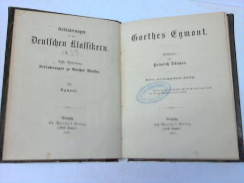 Dntzer, Heinrich - Goethes Egmont