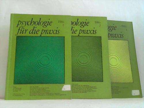 Gesellschaft f. Psychologie der DDR (Hrsg.) - Psychologie fr die Praxis. Organ der Gesellschaft fr Psychologie der Deutschen Demokratischen Republik. 3 Hefte (1/2/3)