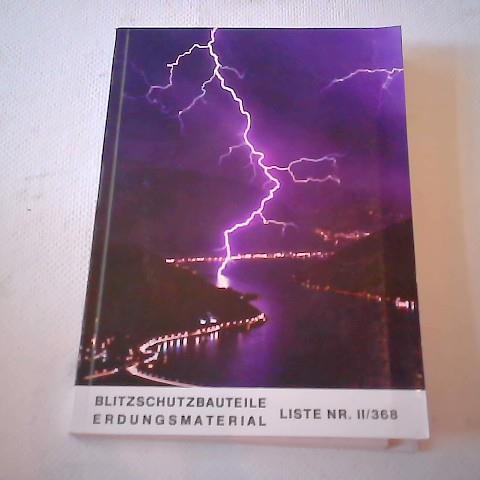 Bettermann Elektro - Blitzschutzbauteile - Erdungsmaterial Liste Nr. II/368: Katalog