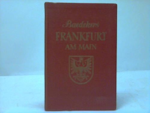 Baedecker, Karl - Frankfurt am Main - Reisefhrer