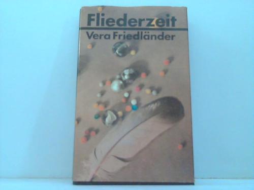 Friedlnder, Vera - Fliederzeit