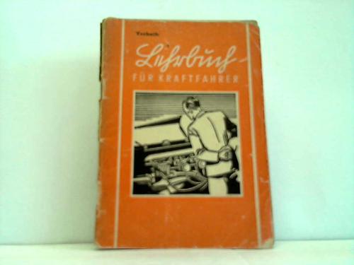 Bning, Hermann - Technik Lesebuch fr Kraftfahrer. Band 2: Ein Lehrbuch fr die Fhrerscheinprfung fr Kraftfahrzeuge aller Klassen