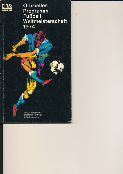 Organisationskommitee des DFB (Hsrg.) - Offizielles Programm Fuball-Weltmeisterschaft 1974