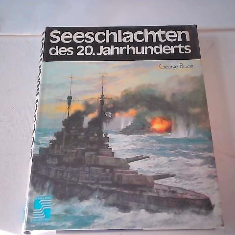 Bruce, George - Seeschlachten des 20. Jahrhunderts