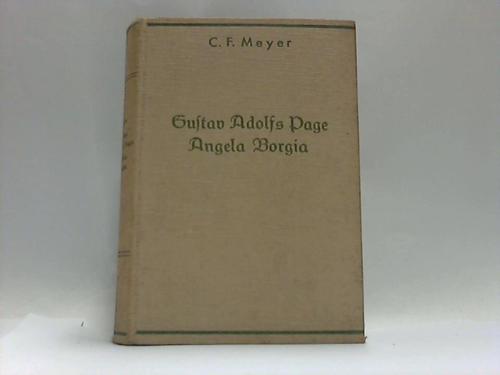 Meyer, Conrad Ferdinand - Gustav Adolfs Page. Angela Borgia Novellen