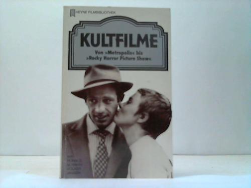 Hahn, Ronald M. / Jansen, Volker - Kultfilme. Von Metropolis bis Rocky Horror Picture Show