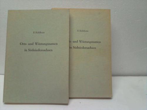 Khlhorn, Erhard - Orts- und Wstungsnamen in Sdniedersachsen