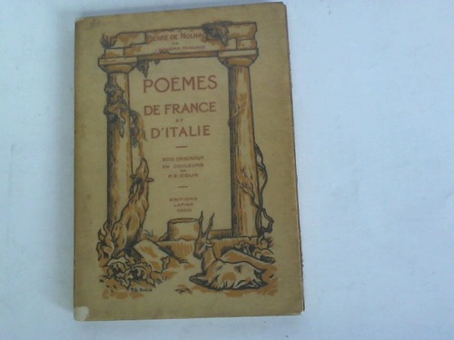 Nolhac, Pierre de - Poemes de france & d'italie