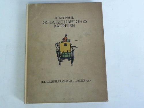 Paul, Jean - Dr. Katzenbergers Badreise