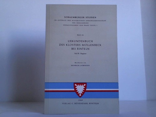 Lathwesen, Heinrich - Urkundenbuch des Klosters Mllenbeck bei Rinteln. Teil III: Register