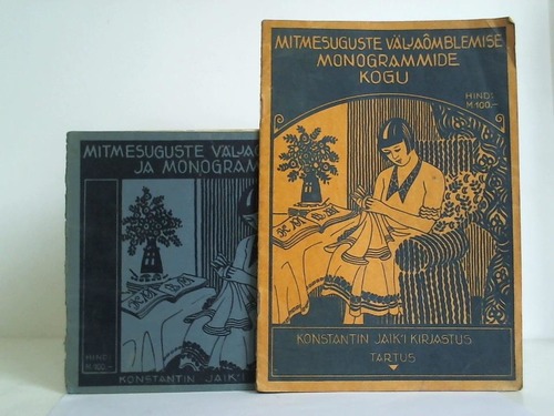 (Stick-Monogramme) - Jaik'i Kirjastus. Mitesuguste Vljaomblemise Monogrammide Kogu. 2 Hefte
