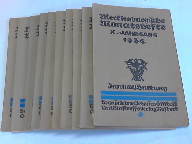Mecklenburgische Monatshefte - 10. Jahrgang 1934, Heft Januar bis Oktober und Dezember. Zusammen 11 Hefte