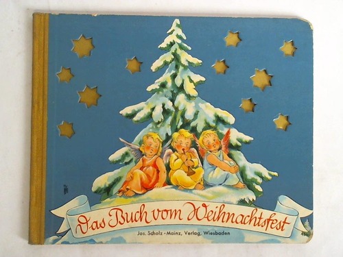 Kreckhoff, Irmgard (Idee) - Das Buch vom Weihnachtsfest