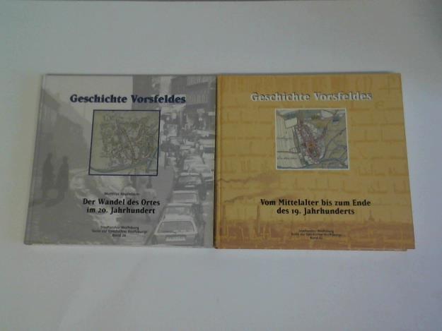Stadtarchiv Wolfsburg (Hrgs.) - Geschichte Vorfeldes. 2 Bnde