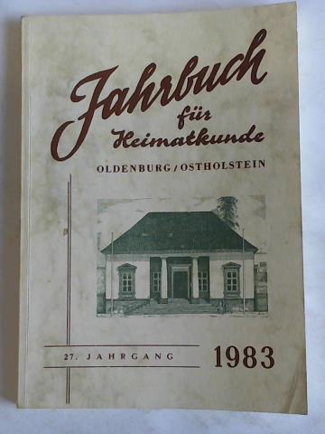 Oldenburg/Ostholstein. 27. Jahrgang