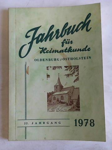 Jahrbuch fr Heimatkunde - Oldenburg/Ostholstein. 22. Jahrgang