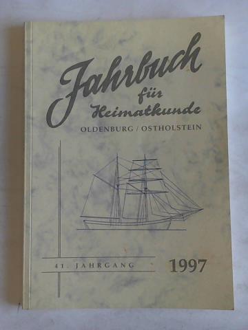 Jahrbuch fr Heimatkunde - Oldenburg/Ostholstein. 41. Jahrgang
