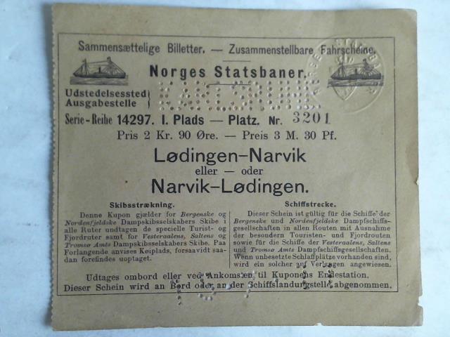 (Bergenske und Nordenfjeldske Dampfschiffsgesellschaft) - Sammensaettelige Billetter/Zusammenstellbare Fahrscheine. Norges Statsbaner. Serie-Reihe 14297. I. Plads-Platz Nr. 3201 Ldingen-Narvik eller-oder Narvik-Ldingen