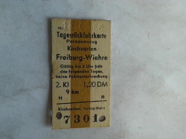 (Eisenbahn-Fahrkarte) - Tagesrckfahrkarte Personenzug Kirchzarten-Freiburg-Wiehre. 2. Klasse