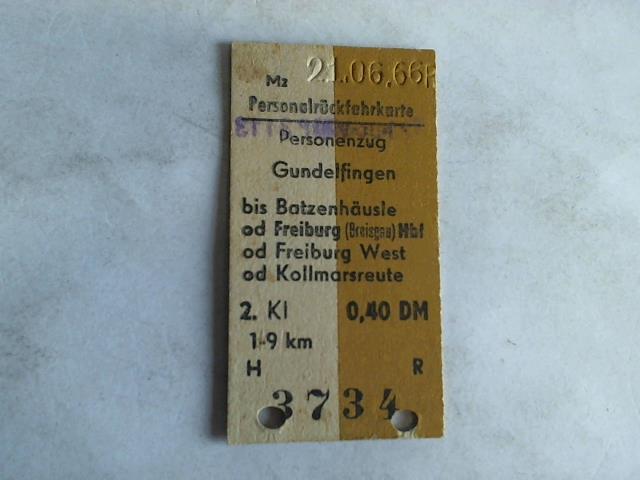 (Eisenbahn-Fahrkarte) - Personalrckfahrkarte Personenzug Gundelfingen bis Batzenhusle od Freiburg (Breisgau) Hbf od Freiburg West od Kollmarsreute 2. Klasse