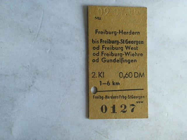(Eisenbahn-Fahrkarte) - Fahrkarte Freiburg-Herdern bis Freiburg-St. Georgen od Freiburg West od Freiburg-Wiehre od Gundelfingen