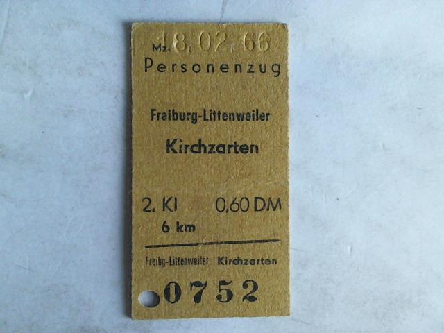 (Eisenbahn-Fahrkarte) - Fahrkarte Personenzug Freiburg-Littenweiler - Kirchzarten. 2. Klasse