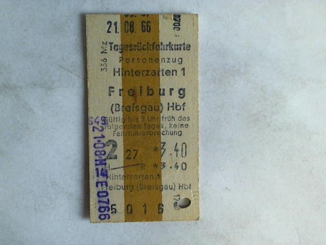 (Eisenbahn-Fahrkarte) - Tagesrckfahrkarte Personenzug Hinterzarten 1 - Freiburg (Breisgau) Hbf