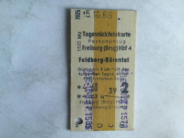 (Eisenbahn-Fahrkarte) - Tagesrckfahrkarte Personenzug Freiburg (Brsg) Hbf 4 - feldberg-Brental