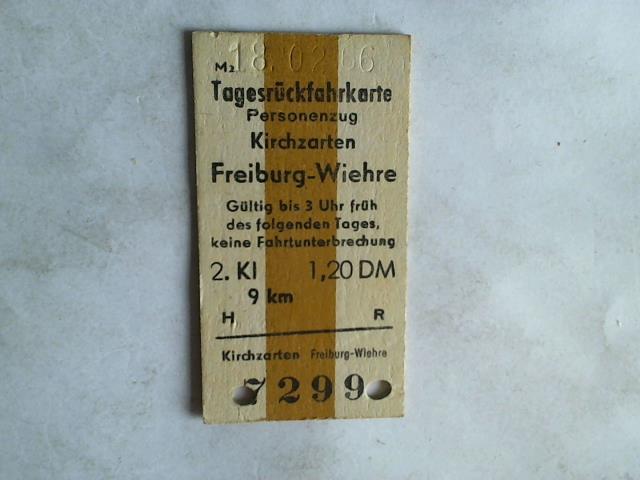 (Eisenbahn-Fahrkarte) - Tagesrckfahrkarte Personenzug Kirchzarten - Freiburg-Wiehre. 2. Klasse