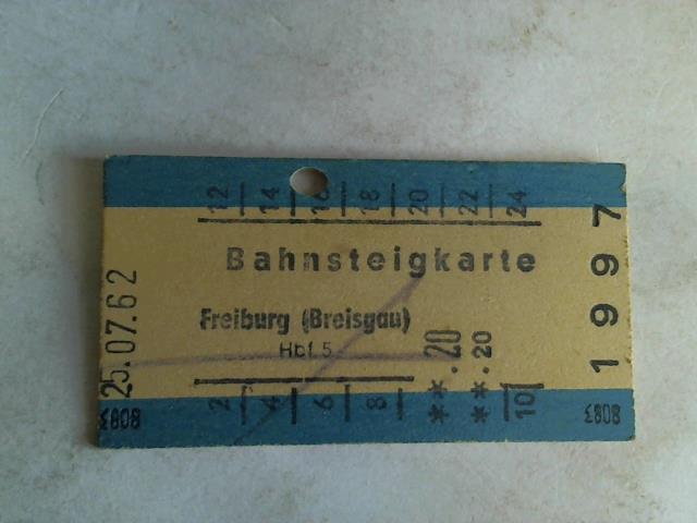 (Eisenbahn-Fahrkarte) - Bahnsteigkarte Freiburg (Breisgau) Hbf 5