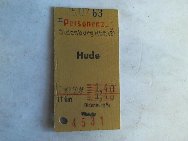 (Eisenbahn-Fahrkarte) - Fahrkarte Personenzug Oldenburg Hbf (8) - Hude. 2. Klasse