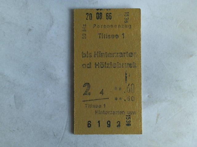 (Eisenbahn-Fahrkarte) - Fahrkarte Personenzug Titisee 1 bis Hinterzarten od Hlzlebruck