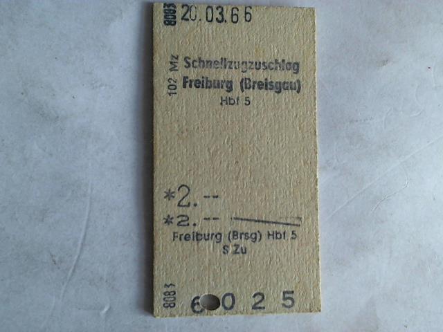 (Eisenbahn-Fahrkarte) - Fahrkarte Schnellzugzuschlag Freiburg (Breisgau) Hbf 5