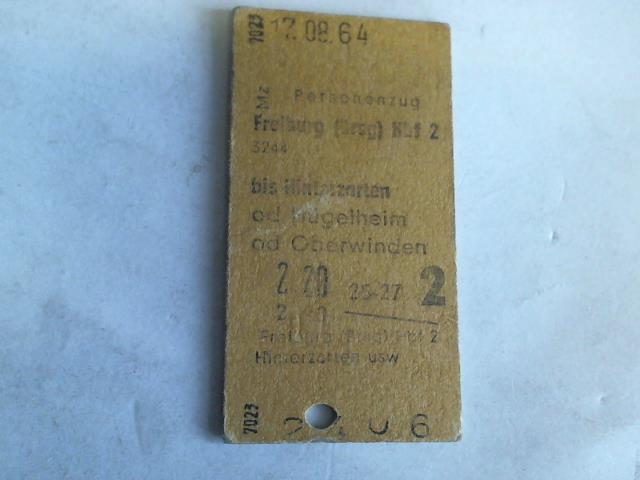 (Eisenbahn-Fahrkarte) - Fahrkarte Personjenzug Freiburg (Brsg) Hbf 2 bis Hinterzarten od Hgelheim od Oberwinden