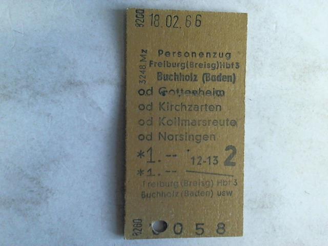 (Eisenbahn-Fahrkarte) - Personenzug Freiburg (Breisg) Hbf 3 - Buchholz (Baden) od Gottenheim od Kirchzarten od Kollmarsreute od Norsingen