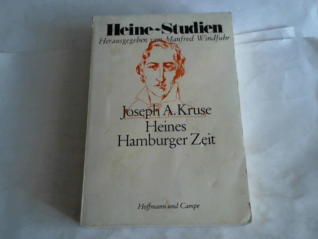 Kruse, Joseph A. - Heines Hamburger Zeit
