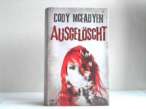 McFadyen, Cody - Ausgelscht