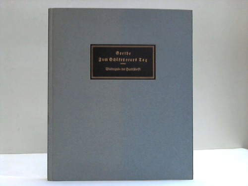 Jtte, H. F. - Goethes Rede zum Schkespears Tag. Wiedergabe der Handschrift