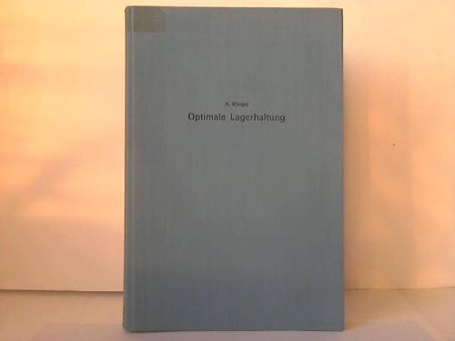 Klingst, Anna - Optimale Lagerhaltung. Wann und wieviel bestellen?