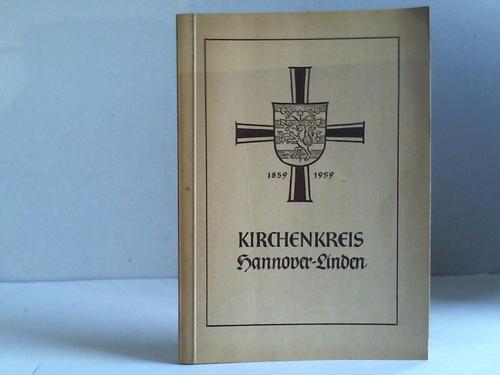 Pape, Klaus / Hieronimus, Ekkehard (Hrsg.) - Der Kirchenkreis Hannover-Linden. Gestalt und Geschichte. Festschrift zu seinem hundertjhrigen Bestehen