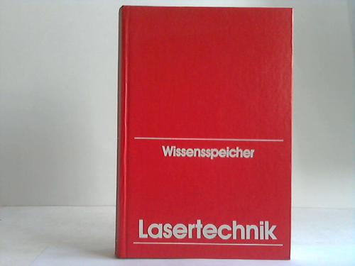 Brunner, Witlof / Junge, Klaus u. a. - Wissensspeicher Lasertechnik