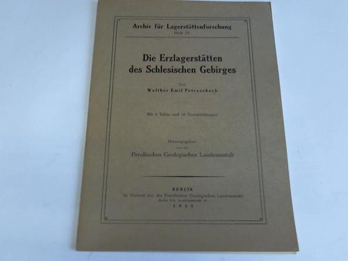 Petrascheck, Walther Emil - Die Erzlagersttten des Schlesischen Gebirges