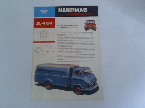 Rheinstahl Hanomag Hannover - Hanomag Garant. Nutzlast 2,45 t