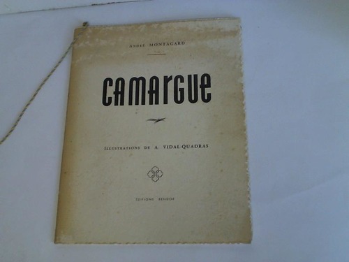Montagard, Andre - Camargue