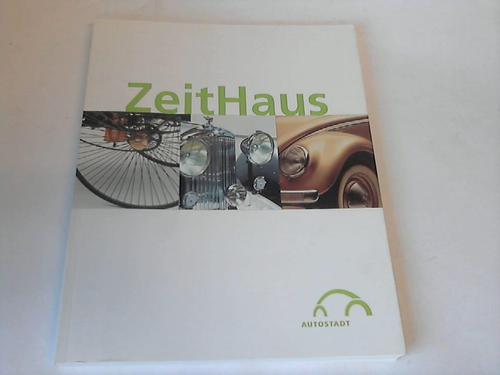 Autostadt GmbH - ZeitHaus