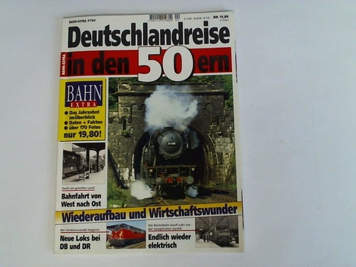 Bahn-Extra - Heft-Nr. 4/1997: Deutschlandreise in den 50ern