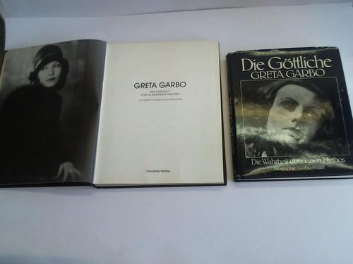 Sands, Frederick/ Broman, Sven/ Walker, Alexander - Die gttliche Greta Garbo. Die Wahrheit ber einen Mythos. Biographie/ Greta Garbo. Ein Portrait. 2 Bnde